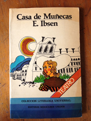 Casa De Muñecas. E. Ibsen. 1980