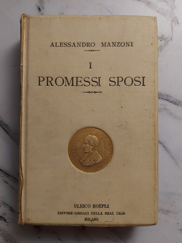 Promessi Sposi. Alessandro Manzoni. 52172.