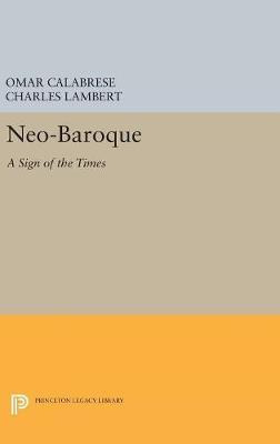Libro Neo-baroque : A Sign Of The Times - Omar Calabrese