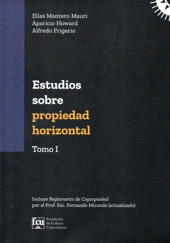 Estudios Sobre Propiedad Horizontal Tomo 1 