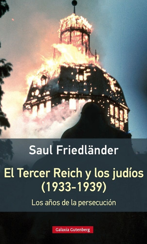 Libro El Tercer Reich Y Los Judã­os (1933-1939)- Rãºstica