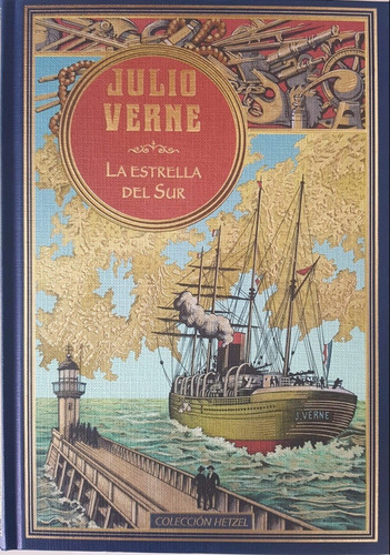 La Estrella Del Sur De Julio Verne Col. Hetzel