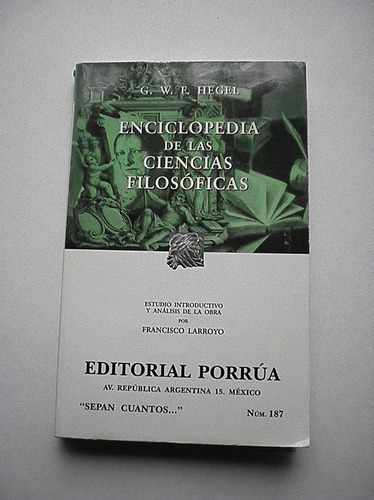 Enciclopedia De Las Ciencias Filosóficas.  Hegel