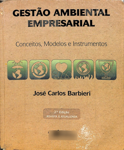 Livro Gestão Ambiental Empresarial 2ª Edição De José Carlos Barbieri (Usado)