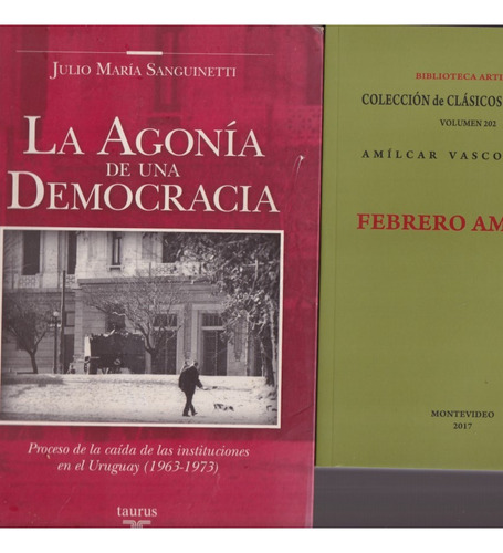 La Agonia De Una Democracia Ferero Amargo Pack