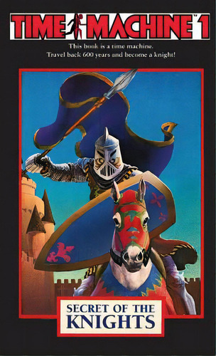 Time Machine 1: Secret Of The Knights, De Gasperini, Jim. Editorial Ibooks, Tapa Blanda En Inglés