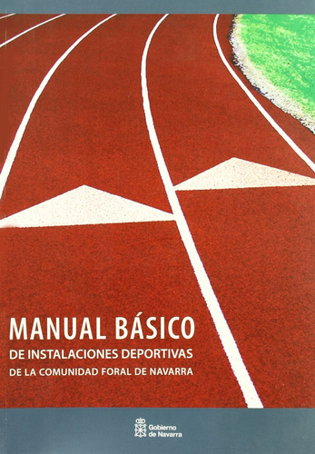 Libro Manual Bã¡sico De Instalaciones Deportivas De La Co...