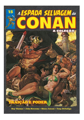 Coleção Espada Selvagem De Conan Edição 15 Traição E Poder