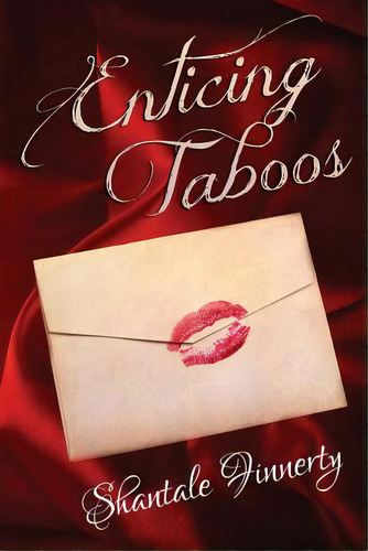 Enticing Taboos, De Finnerty, Shantale. Editorial Createspace, Tapa Blanda En Inglés