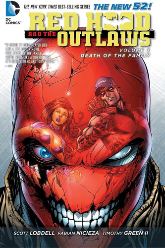 Libro: Red Hood And The Outlaws Vol. 3: Death Of The Family