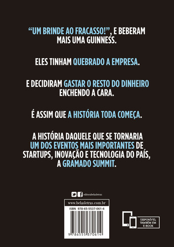 O que não te contam sobre empreender: histórias do evento que acertou um tiro na Lua, de Rossi, Marcus. Editorial Editora Belas-Letras Ltda., capa mole em português, 2021