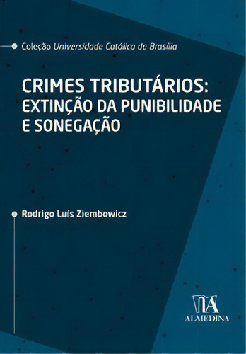 Crimes Tributários, De Ziembowicz Luís. Editora Almedina Em Português