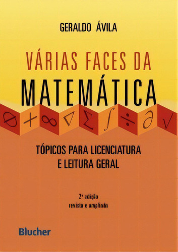 Várias Faces Da Matemática, De Ávila Geraldo. Editora Blucher Em Português