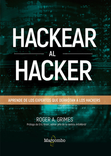 Libro Hackear Al Hacker. Aprende De Los Expertos Que Derr...
