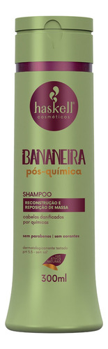 Shampoo Bananeira Tratamento Pós Química Haskell 300ml