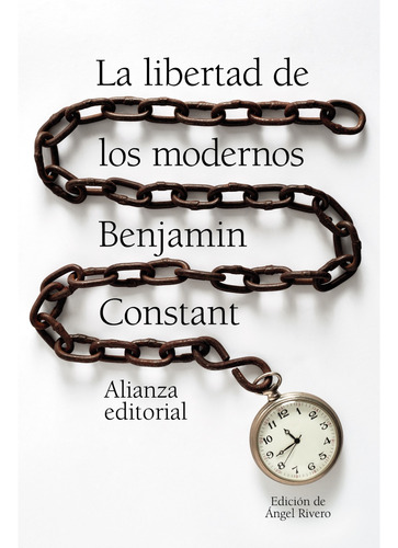 La Libertad De Los Modernos