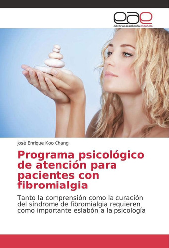 Libro: Programa Psicológico De Atención Para Pacientes Con F