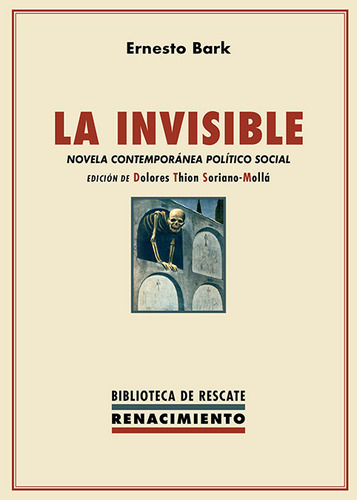 La Invisible - Bark, Ernesto  - *