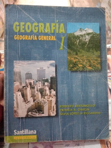 Geografía 1 Geografía General Santillana 