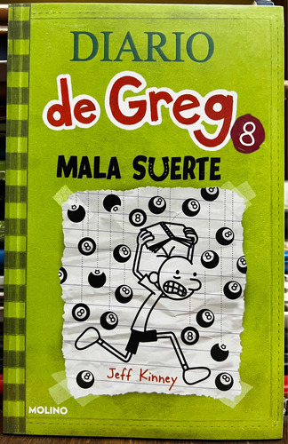 Diario De Greg 8 Mala Suerte - Jeff Kinney