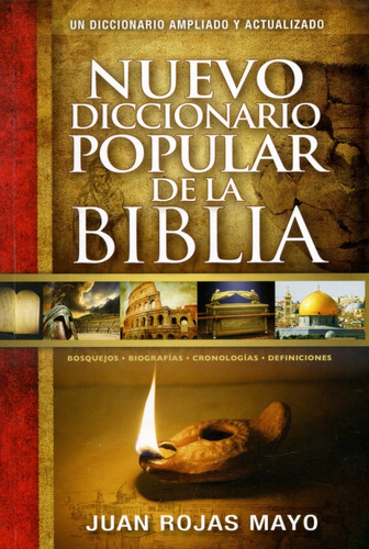 Nuevo Diccionario Popular De La Biblia®