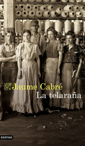 Telaraña,la - Jaume Cabre