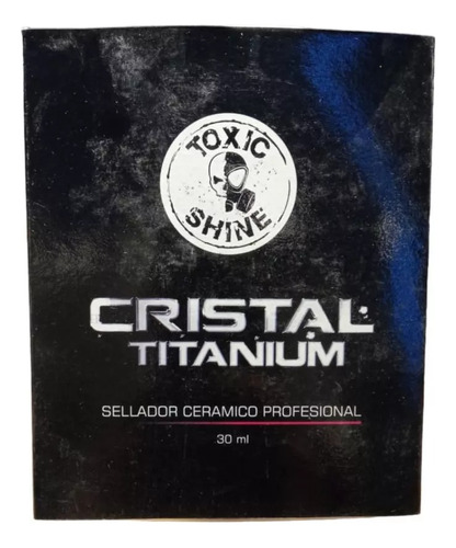 Toxic Shine Cristal Titanium Sellador Ceramico  Highgloss 