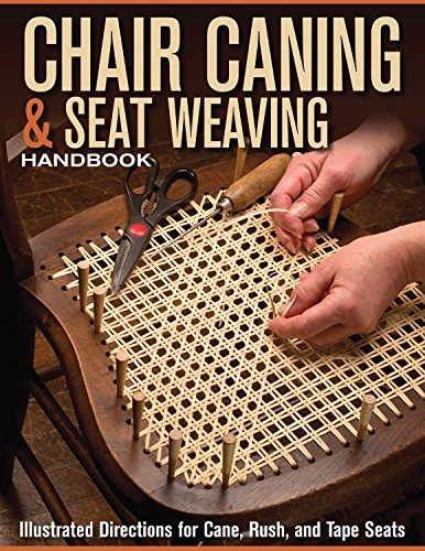 Chair Caning  Y  Seat Weaving Handbook Illustrated Direction