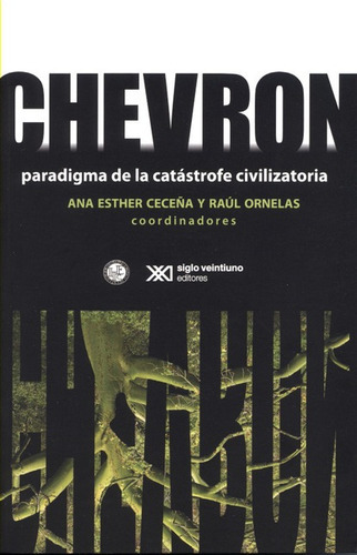 Libro Chevron Paradigma De La Catastrofe Civilizatoria