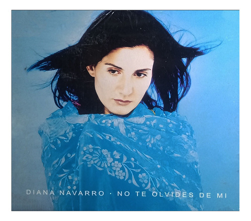 Diana Navarro - No Te Olvides De Mi 