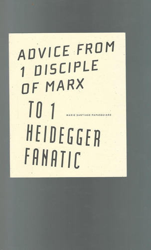 Libro: Consejos De Un Discípulo De Marx A Un Fanático De Hei