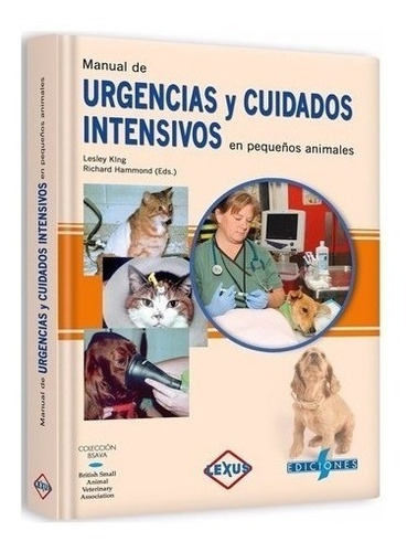 Libro - Manual Urgencias Y Cuidados Intensivos En Pequeños A