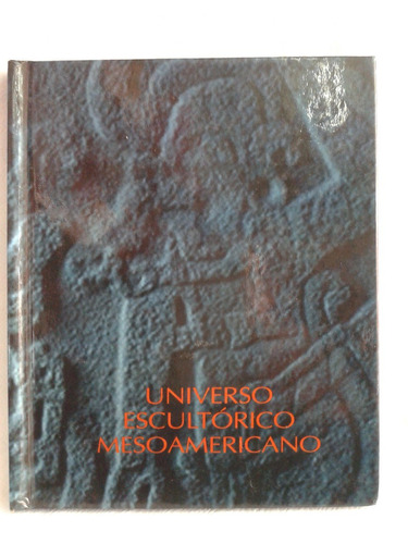 Universo Escultórico Mesoamericano Ana Ortega Círculo D Arte