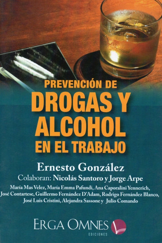 Prevención De Drogas Y Alcohol En El Trabajo. González