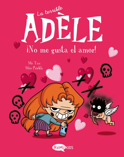 Libro La Terrible Adele Vol 4 No Me Gusta El Amor