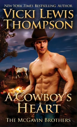 A Cowboy's Heart, De Vicki Lewis Thompson. Editorial Ocean Dance Press Llc, Tapa Blanda En Inglés