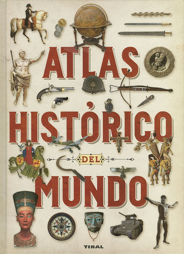 Libro Atlas Historico Del Mundo - Carpanetto, Dino