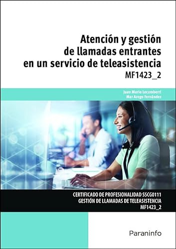 Libro Atención Y Gestión De Llamadas Entrantes En Un Servici
