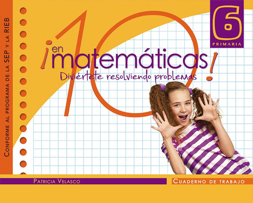 10 En Matemáticas 6 - Cuaderno De Trabajo - Emu