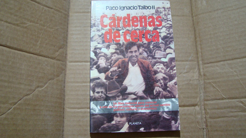 Cardenas De Cerca , Pago Ignacio Taibo Ii , Año 1994