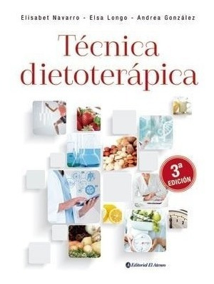 Longo Técnica Dietoterápica 3ed 2019 Novedad