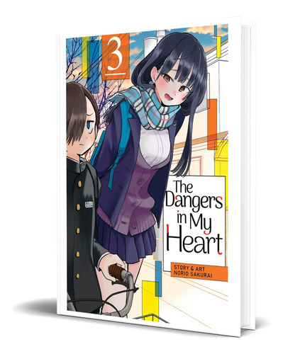 The Dangers In My Heart Vol.3, De Norio Sakurai. Editorial Seven Seas, Tapa Blanda En Inglés, 2021