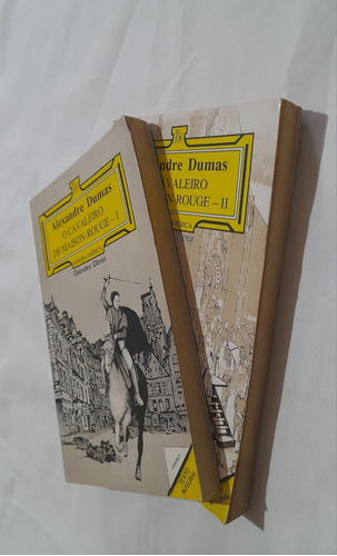 Livro Alexandre Dumas Cavaleiro Maison-rouge - 02 Volumes 