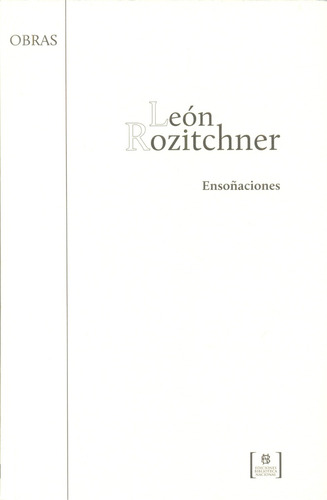 Ensoñaciones - Rozitchner, Leon
