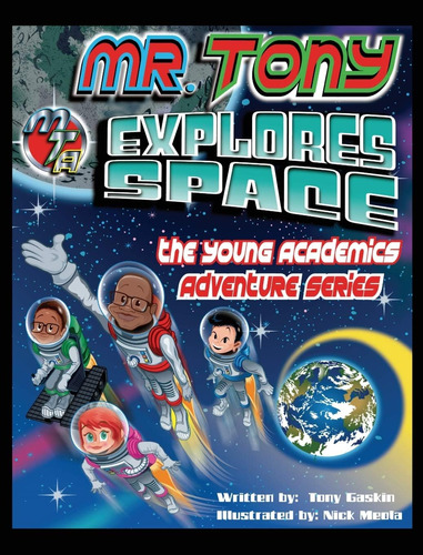 Libro:  Libro: Mr. Tony Explores Space