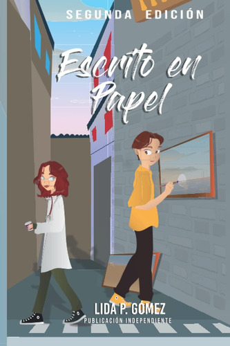 Libro: Escrito En Papel: Novela Actual, De Amor En Español, 