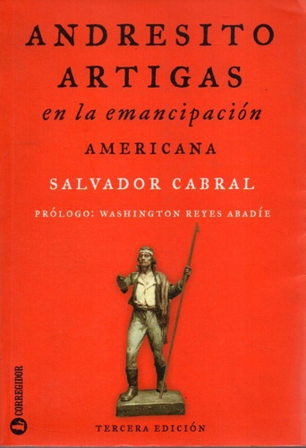 Andresito Artigas Salvador Cabral 