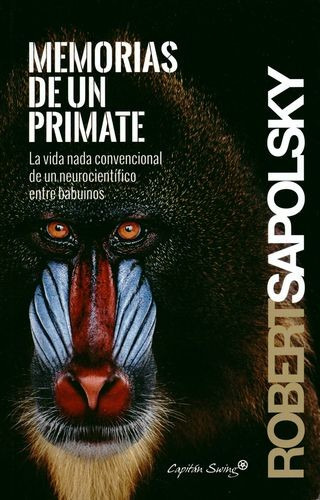 Libro Memorias De Un Primate. La Vida Nada Convencional De