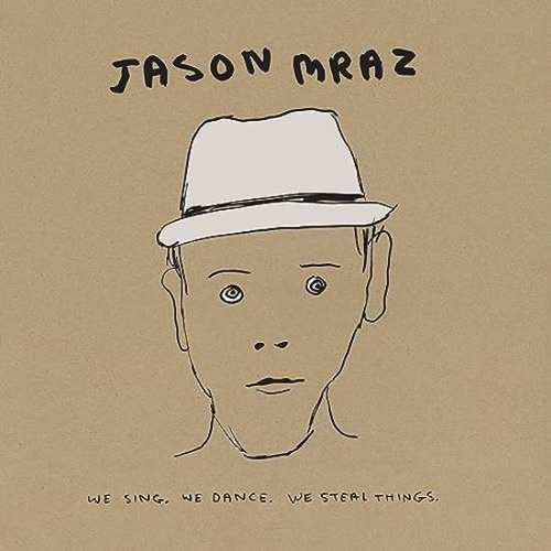 Mraz Jason We Sing. We Dance. We Steal Things. We Del Cd X 2