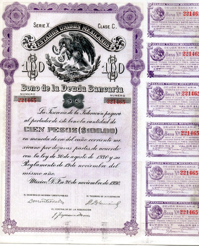 Bono De La Deuda Bancaria Mexico 1930 100 Pesos Oro 9cupones